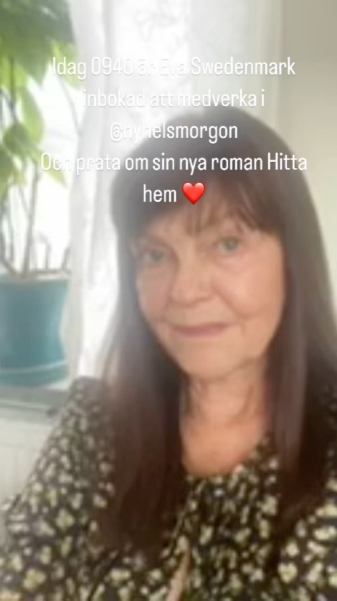 Idag fredag är @evaswedenmark inbokad att medverka in @nyhetsmorgon Hennes nya roman Hitta hem ❤️❤️❤️❤️❤️