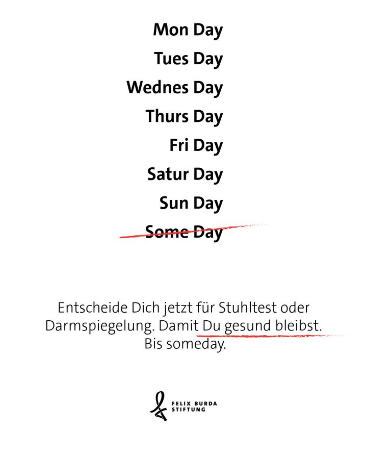 Keep it simple. 
Someday ist kein Wochentag. 😉